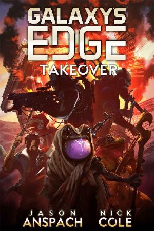 [Takeover 2 01] • Galaxy's Edge